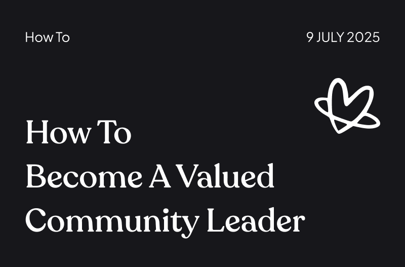 How to Become a Valued Community Leader
